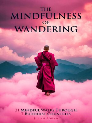 cover image of The Mindfulness of Wandering